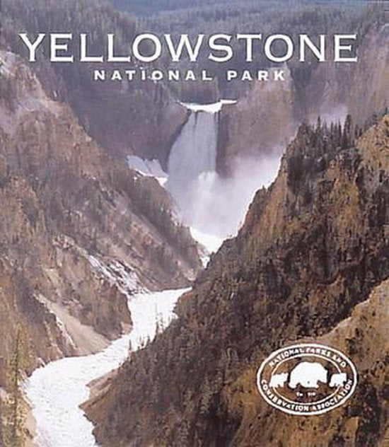 Yellowstone National Park - Jerry Pavla, David Dunbar