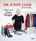 De juiste look op je werk - Lien Degol