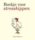 Boekje voor stresskippen - Guus Martens