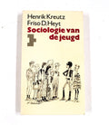 Sociologie van de jeugd - H. Kreutz, Friso D. Heyt
