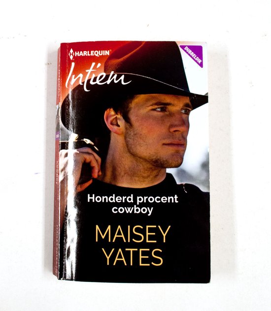 Intiem honderd procent cowboy - Maisey Yates