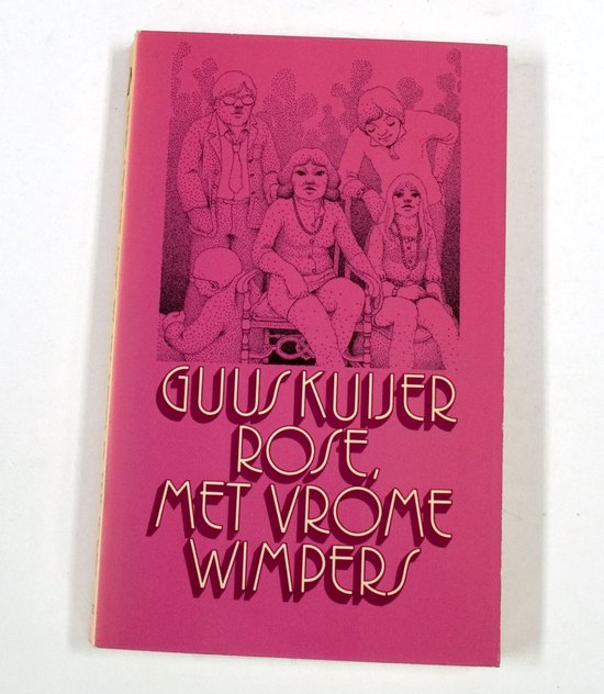 Rose, met vrome wimpers - Guus Kuijer