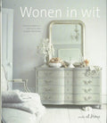 Wonen In Wit - Atlanta Bartlett, Karena Callen