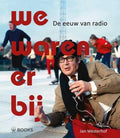 We waren er bij - Jan Westerhof