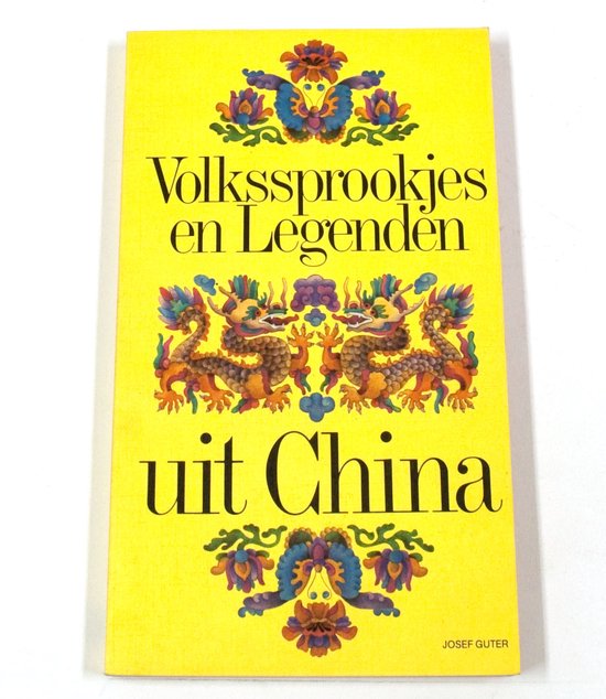 Volkssprookjes en legenden uit china - Guter