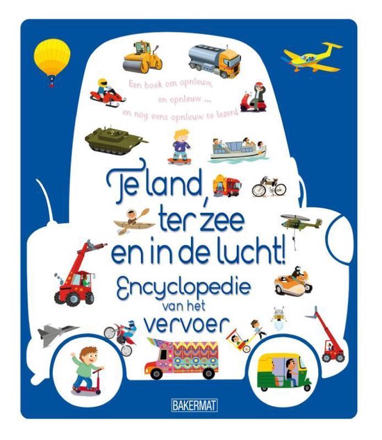 Te land, ter zee en in de lucht! - Larousse