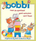 Bobbi boek 3 - in - 1 (naar de speelzaal, gaat verhuizen en viert feest)