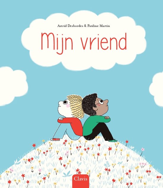 Mijn vriend - Astrid Desbordes