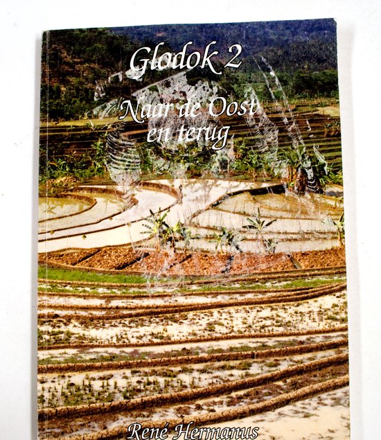 2 Naar de Oost en terug Glodok