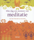 Elke dag een moment van meditatie - Janine Caseveccie