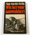 Wie het vuur aanwakkert - GrÜN, W. Wielek - Berg