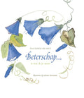 Beterschap ... is wat ik je wens - Ina Sipkes de Smit