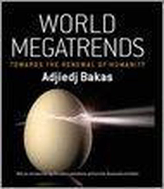 World Megatrends - Adjiedj Bakas