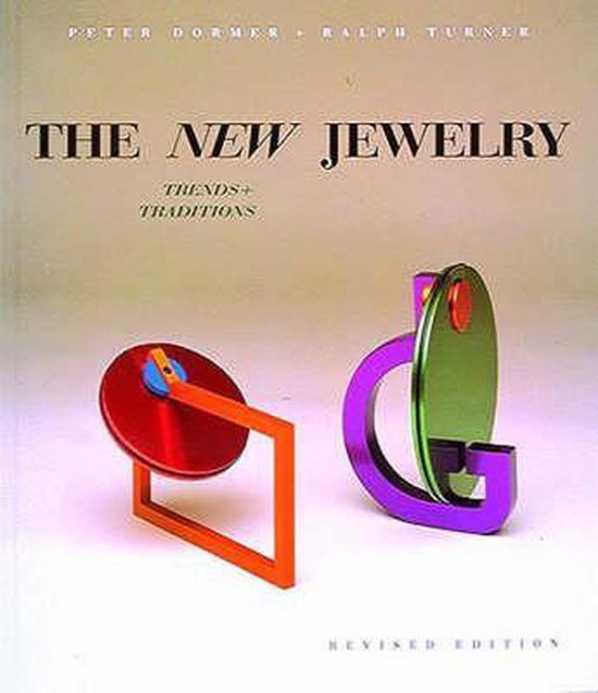 The New Jewelry - Peter Dormer, Ralph Turner