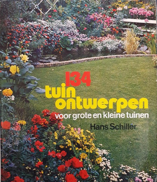 Honderdvierendertig tuinontwerpen - Hans Schiller, Julie Voorhoeve - Teusse