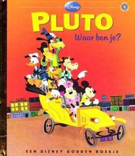 Pluto: Waar ben je - Disney Gouden Boekje Deel 06 - Elizabeth Beecher (tekst)