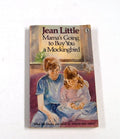 Mama's Going to Buy You a Mockingbird