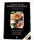 HANDBOEK VOOR DE COMBINATIE - OVEN - Kooi, HÉLÈNe Matze