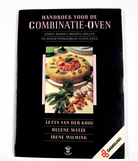 HANDBOEK VOOR DE COMBINATIE - OVEN - Kooi, HÉLÈNe Matze