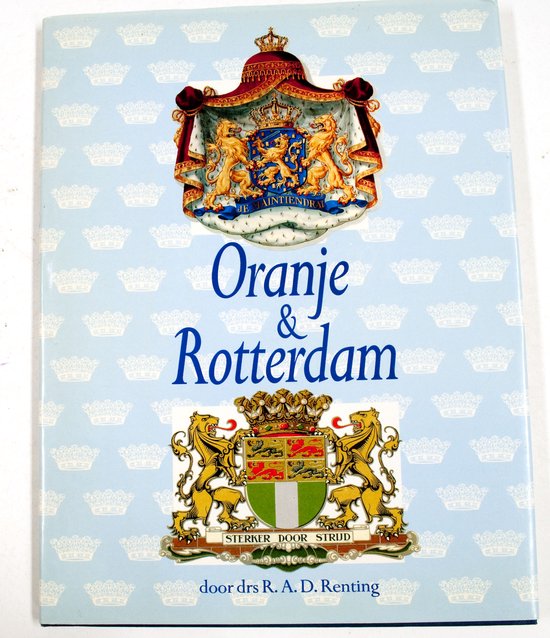 Oranje en rotterdam - Renting