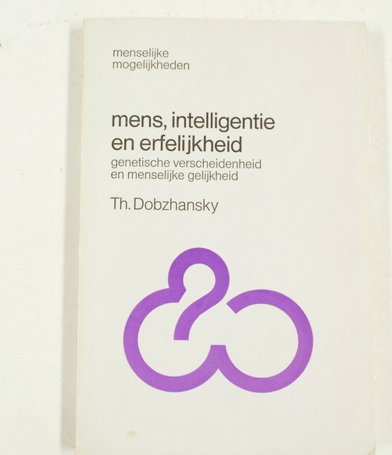 Mens intelligentie en erfelykheid - Dobzhansky