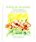 Voorbij de klaprozen - Rood, Ada van Zelm