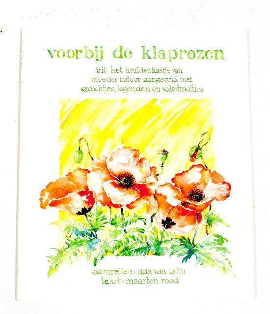 Voorbij de klaprozen - Rood, Ada van Zelm