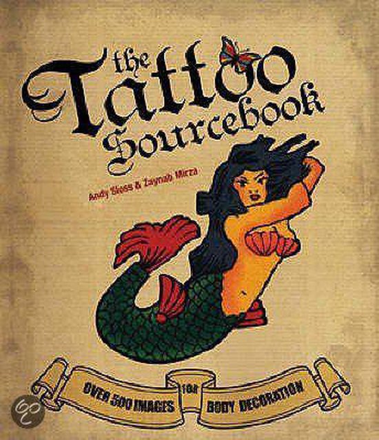 Tattoo Sourcebook - Andy Sloss, Zaynab Mirza