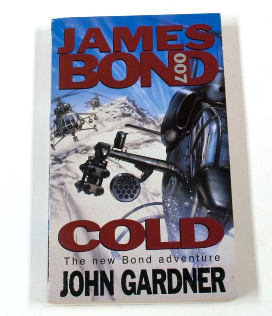 Cold, James Bond 007 - John Gardner
