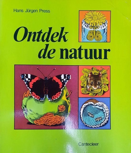 Ontdek de natuur - Hans Jürgen Press, L. Kuitenbrouwer