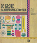 Grote handwerkencyclopedie - Morand - Morand, R. d' Almeiras