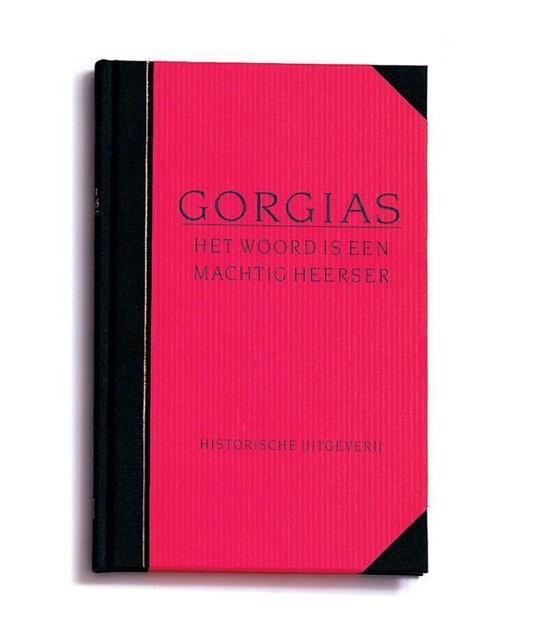 Woord Is Een Machtig Heerser - Gorgias, J. Mansfeld