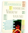 Handboek voor de vrouw van nu - Editors Holland