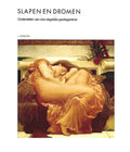 Slapen en dromen | J. Allan Hobson - J. Allan Hobson, Tom Kortbeek