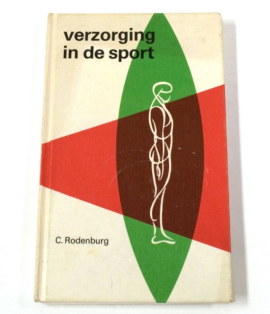 Verzorging in de sport - Rodenburg