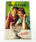 Tik n eitje - Joop Been, Erdie Burema