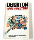 Deighton Spion Van Gisteren - Len Deighton