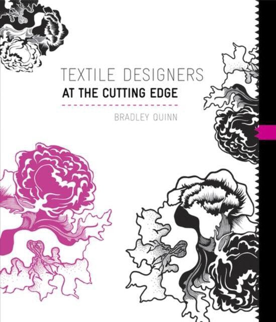 Textile Designers At The Cutting Edge - Bradley Quinn
