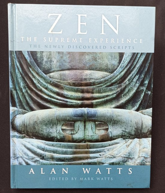 Zen - Alan Watts, Sherry Chayat Roshi