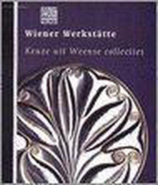 Wiener Werkstatte - John Sillevis, Hanna Egger