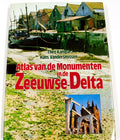 Atlas monumenten in zeeuwse delta - Vandermissen, Theo Kampa
