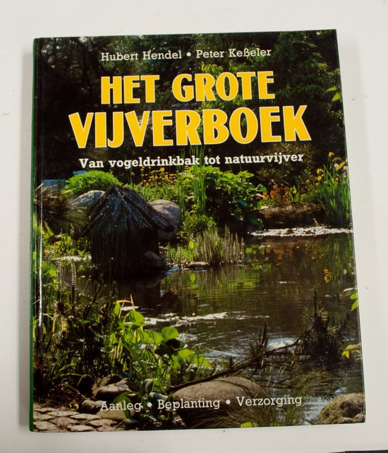 Grote Vijverboek - Hubert Hendel / Peter Kesseler
