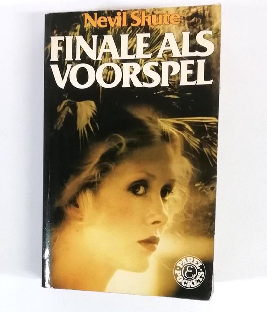 Finale als voorspel - Nevil Shute, Cath. van Eijsden