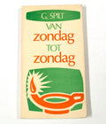 Van zondag tot zondag - G. Spilt