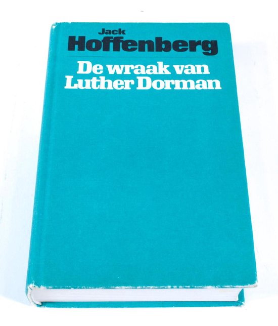 De wraak van Luther Dorman Jack Hoffenberg ISBN9027493480