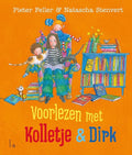 Kolletje & Dirk - Voorlezen met Kolletje en Dirk - Pieter Feller, Natascha Stenvert