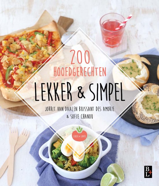 Lekker & simpel - Jorrit van Daalen Buissant Des Amorie, Sofie Chanou