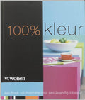 Wonen 100% Kleur - Juliette Berkhout