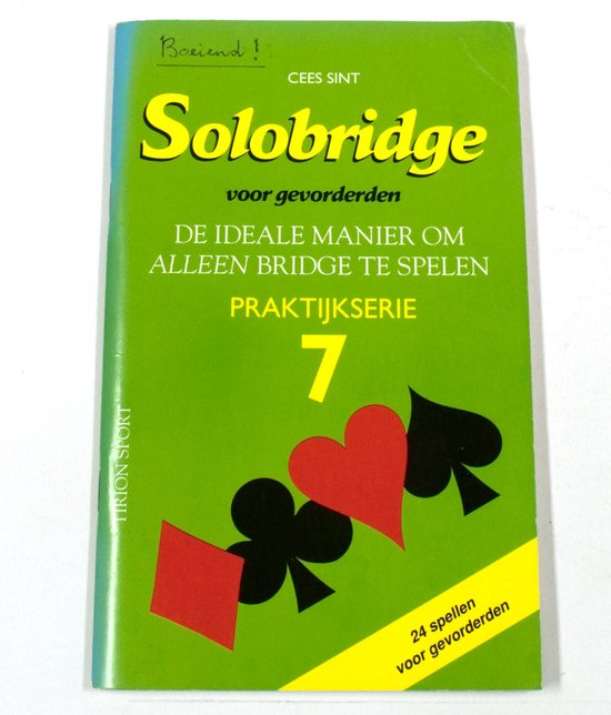 Solobridge Voor Gevorderden Praktijkserie 7 - Schipperheyn, Sint