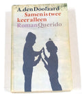 Samen is twee keer alleen - A. den Doolaard